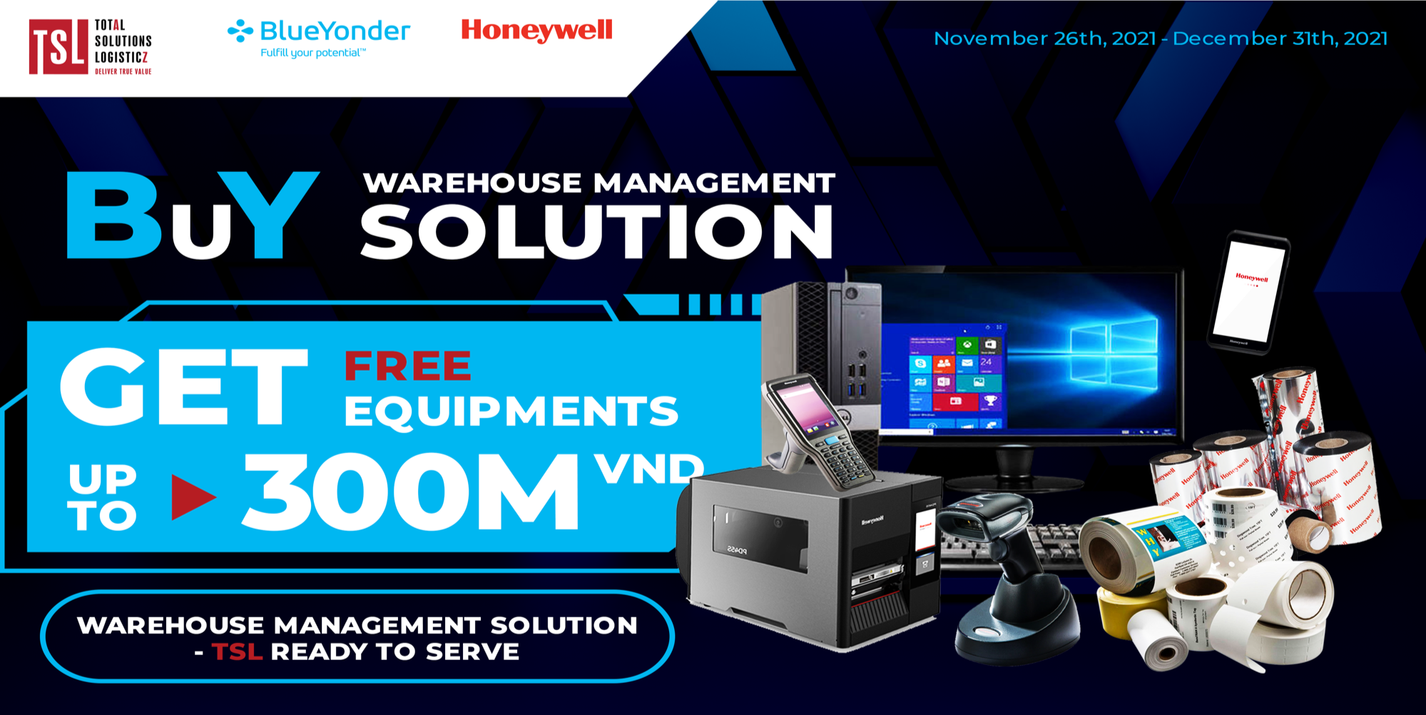 QUẢN LÝ KHO – CÓ TSL LO: Miễn phí trọn bộ thiết bị barcode Honeywell và PCs của Dell lên đến 300 triệu