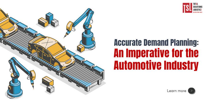 Accurate Demand Planning: An Imperative for the Automotive Industry