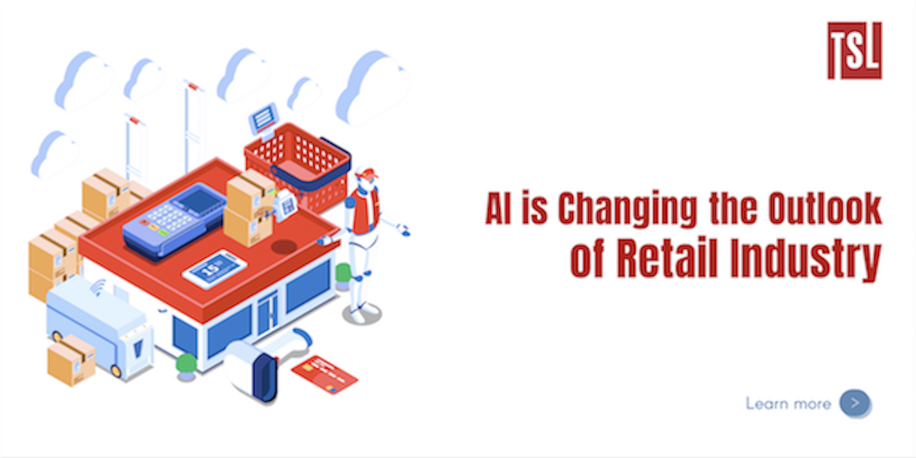 AI is Changing the Outlook of Retail Industry