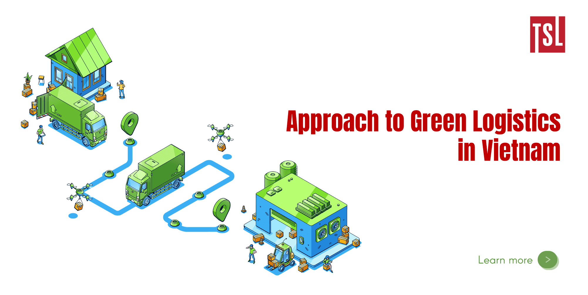Cách tiếp cận hoạt động logistics xanh ở Việt Nam