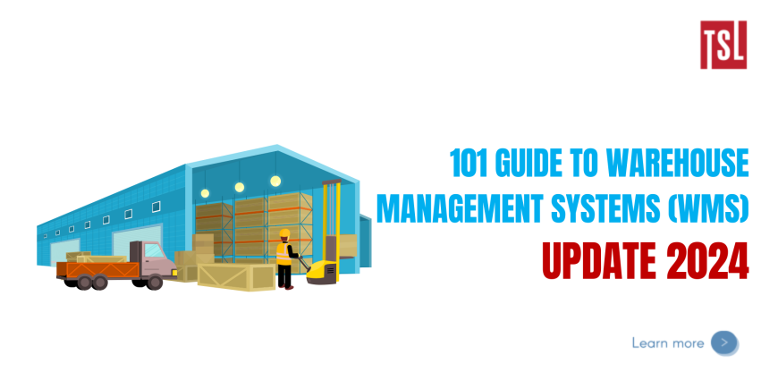 101 Guide to Warehouse Management Systems (WMS) – UPDATE 2024